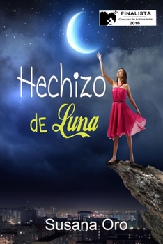 Paperback Hechizo de luna [Spanish] Book