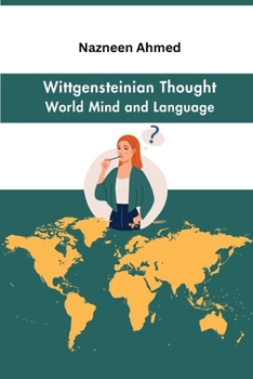 Paperback Wittgensteinian Thought World Mind and Language Book