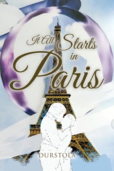 Paperback It All Starts in Paris Book