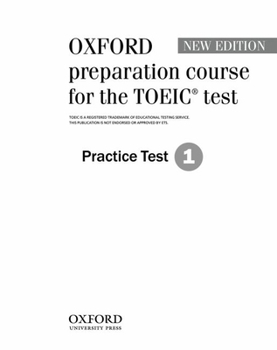 Paperback Oxford Preparation Course for the TOEIC Test 1 Book