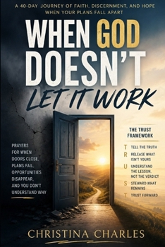 Paperback When God Doesn’t Let It Work Book