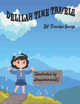 Paperback Delilah Time Travels Book