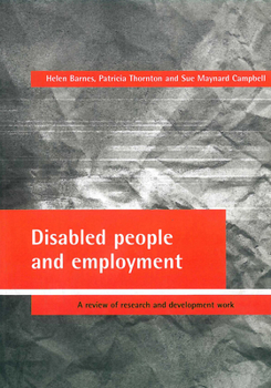 Paperback Disabled People and Employment: A Review of Research and Development Work Book