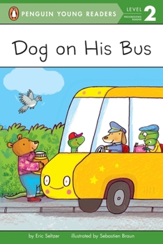 Paperback Dog on His Bus Book