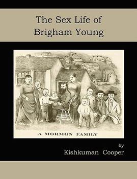 Paperback The Sex Life of Brigham Young Book