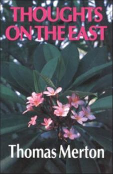 Paperback Thoughts on the East Book