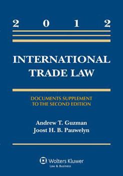 Paperback International Trade Law: Document Supplement to the Second Edition Book