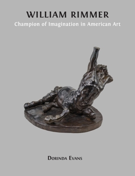 Paperback William Rimmer: Champion of Imagination in American Art Book