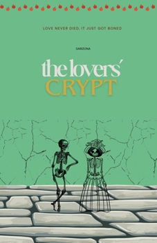 The Lovers' Crypt