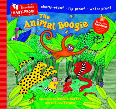 Paperback Barefoot Baby-Proof: The Animal Boogie Book