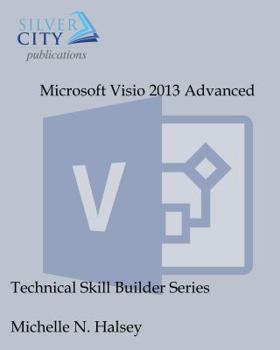 Paperback Microsoft Visio 2013 Advanced Book