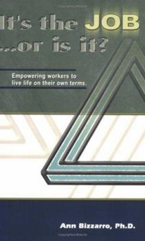 Paperback It's the JOB...or is it? Book