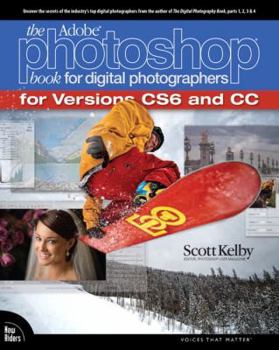 Paperback The Adobe Photoshop Book for Digital Photographers: For Versions CS6 and CC Book