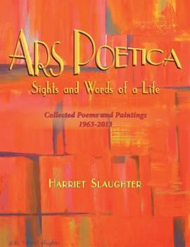 Paperback Ars Poetica: Sights and Words of a Life Book