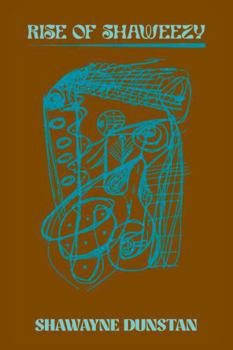 Hardcover Rise of Shaweezy Book