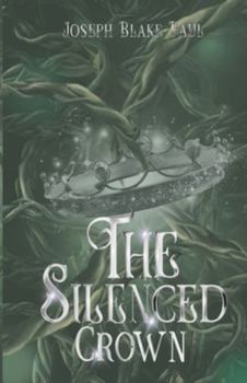 Paperback The Silenced Crown Book