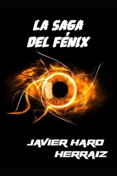 Paperback La Saga del Fénix [Spanish] Book