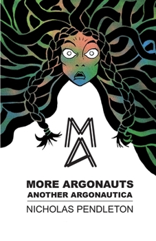 Paperback More Argonauts: Another Argonautica Book