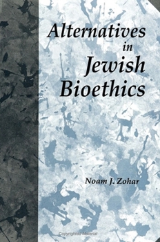 Paperback Alternatives in Jewish Bioethics Book