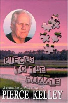 Paperback Pieces to the Puzzle: A Collection of Short Stories Book