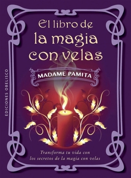 Paperback Libro de la Magia Con Velas, El [Spanish] Book
