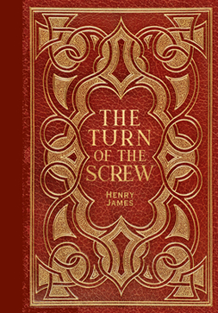 Turn of the Screw (Masterpiece Library Edition)