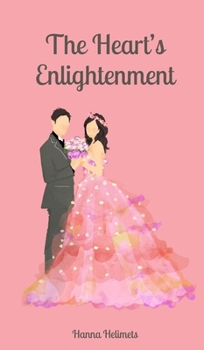 Hardcover The Heart's Enlightenment Book