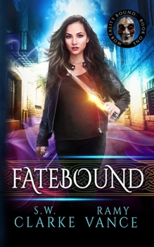 Paperback Fatebound: An Urban Fantasy Epic Adventure Book