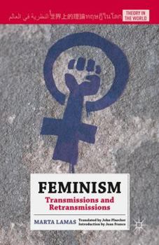 Paperback Feminism: Transmissions and Retransmissions Book