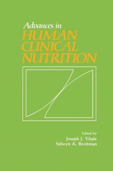 Advances in Human Clinical Nutrition