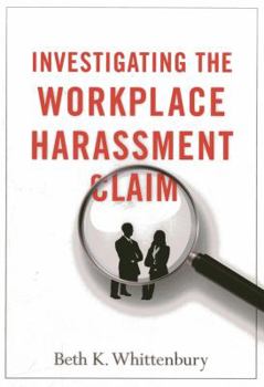 Paperback Investigating the Workplace Harassment Claim Book