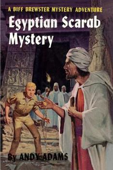 Egyptian Scarab Mystery - Book #9 of the Biff Brewster Mystery Adventures