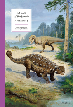 Hardcover Atlas of Prehistoric Animals Book