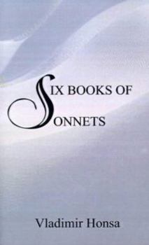 Six Books of Sonnets