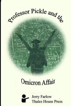 Paperback Professor Pickle and the Omicron Affair Book