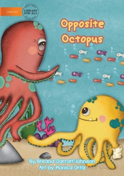 Paperback Opposite Octopus Book