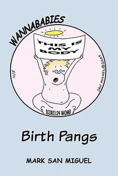 Paperback Wannababies: Birth Pangs Book