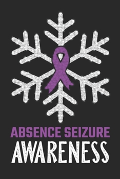 Paperback Absence seizure awareness: Christmas Snowfall College Ruled Absence seizure Awareness Journal, Diary, Notebook 6 x 9 inches with 100 Pages Book