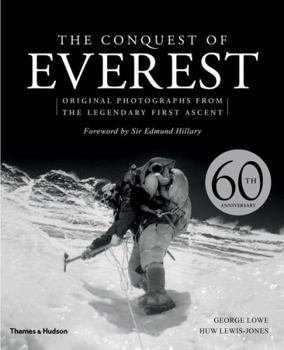 Hardcover The Conquest of Everest: Original Photographs from the Legendary First Ascent Book