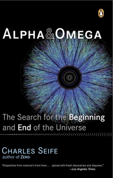 Paperback Alpha and Omega: The Search for the Beginning and End of the Universe Book