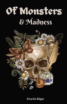 Paperback Of Monsters and Madness Book