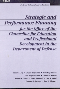 Paperback Strategic and Performance Planning for the Office of the Chancellor for Educational and Professional Development Book