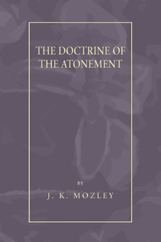 Paperback The Doctrine of the Atonement Book