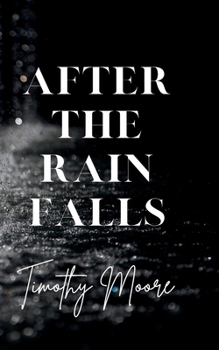 Paperback After the Rain Falls Book