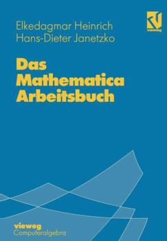 Paperback Das Mathematica Arbeitsbuch: Mit 49 Übungsaufgaben [German] Book
