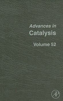 Hardcover Advances in Catalysis: Volume 52 Book