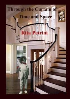 Paperback Through the Curtain of Time and Space Book