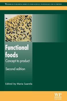 Functional Foods: Concept to Product