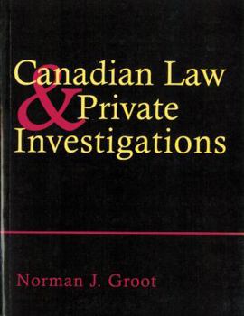 Paperback Canadian Law and Private Investigations Book