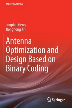 Paperback Antenna Optimization and Design Based on Binary Coding Book